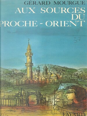 cover image of Aux sources du Proche-Orient